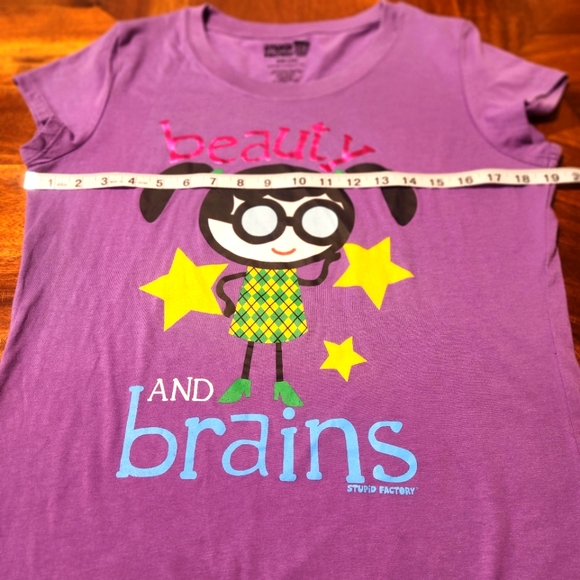 Stupid Factory Beauty and Brains Shirt - Picture 3 of 6